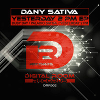 Dany Sativa - Yesterday 2 PM