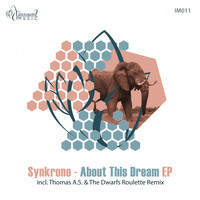 Synkrone - About This Dream EP
