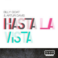 Billy Goat, Artur Davis - Hasta La Vista
