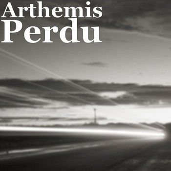 Arthemis - Perdu