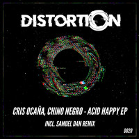 Cris Ocana, Chinonegro - Acid Happy EP