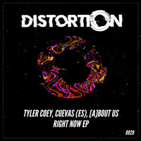 Tyler Coey, Cuevas (ES), [A]bout Us - Right Now EP