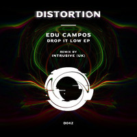 Edu Campos - Drop It Low