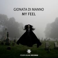 Gionata Di Manno - My Feel