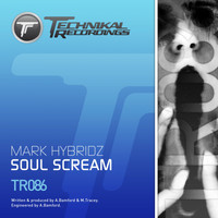 Mark HybridZ - Soul Scream