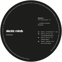 Move D - To the Disco ‘77 & Hybrid Minds Remixes