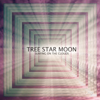 Tree Star Moon - Surfing On The Clouds