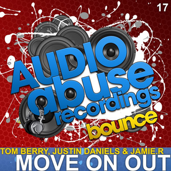 Justin Daniels & Jamie.R Vs Tom Berry - Move On Out