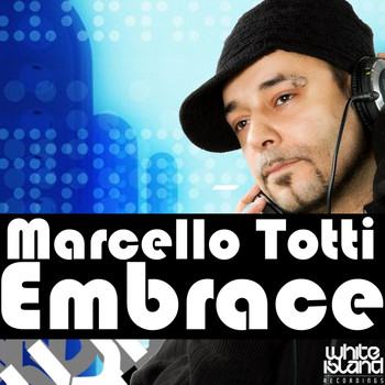 Marcello Totti - Embrace