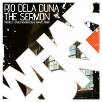 Rio Dela Duna - The Sermon