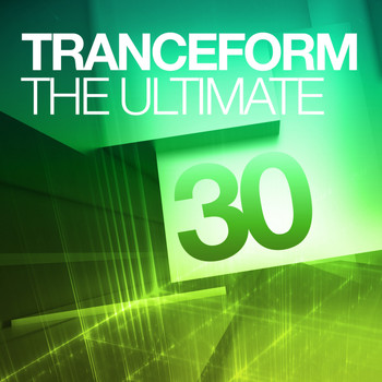 Various Artists - Tranceform: The Ultimate 30 - Volume Two