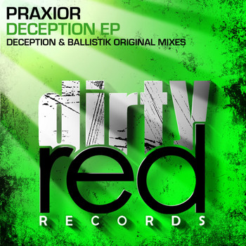 Praxior - Deception EP