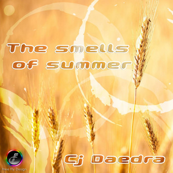 CJ Daedra - The Smells of Summer