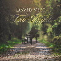 David Vest - Four Nights