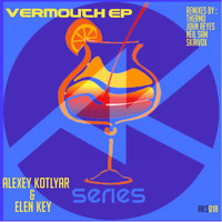 Alexey Kotlyar & Elen Key - Vermouth EP
