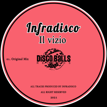 Infradisco - Il vizio