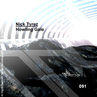 Nick Tyrez - Howling Gale