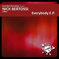 Nick Bertossi - Everybody Ep