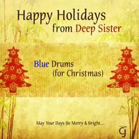 Deep Sister - Blue Drums