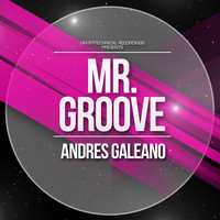 Andres Galeano - Mr. Groove EP