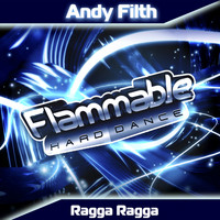 Andy Filth - Ragga Ragga