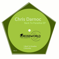 Chris Darnoc - Back To Paradise EP