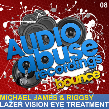 Michael James & Riggsy - Lazer Vision Eye Treatment