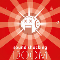 Sound Shocking - Doom