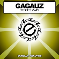 Gagauz - Desert Way