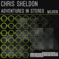Chris Sheldon - Adventures In Stereo