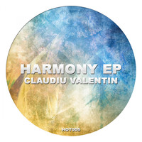Claudiu Valentin - Harmony EP