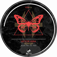 Victor Vera - Fear E.P.