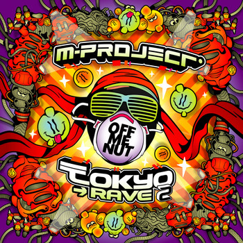 M-Project - Tokyo Rave 2