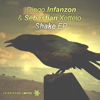 Diego Infanzon, Sebastian Xottelo - Shake EP