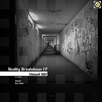 Manuel Witt - Reality Breakdown EP