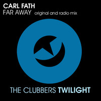 Carl Fath - Far Away