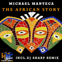 Michael Manteca - The African Story