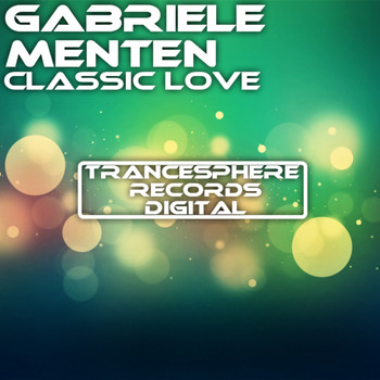 Gabriele Menten - Classic Love