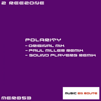 2 Reezone - Polarity