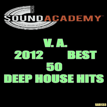 Various Artists - 2012 Best 50 Deep House Hits
