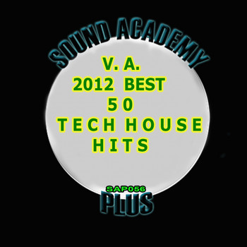 Various Artists - 2012 Best 50 Tech House Hits