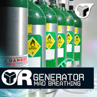 Generator - Mad Breathing