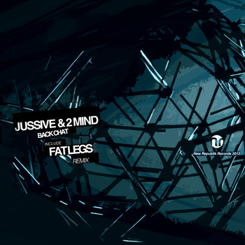 Jussive & 2 Mind - Back Chat