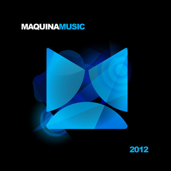 Various Artists - Maquina Music 2012