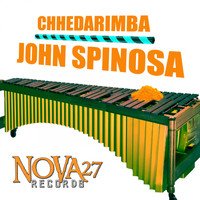John Spinosa - Chhedarimba