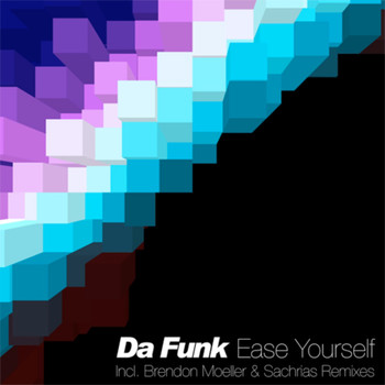 Da Funk - Ease Yourself