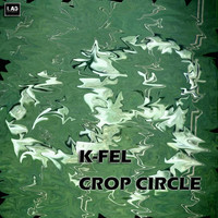 K-Fel - Crop Circle