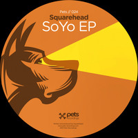 Squarehead - Soyo EP