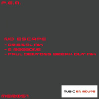 P.E.M. - No Escape