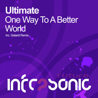 Ultimate - One Way To A Better World